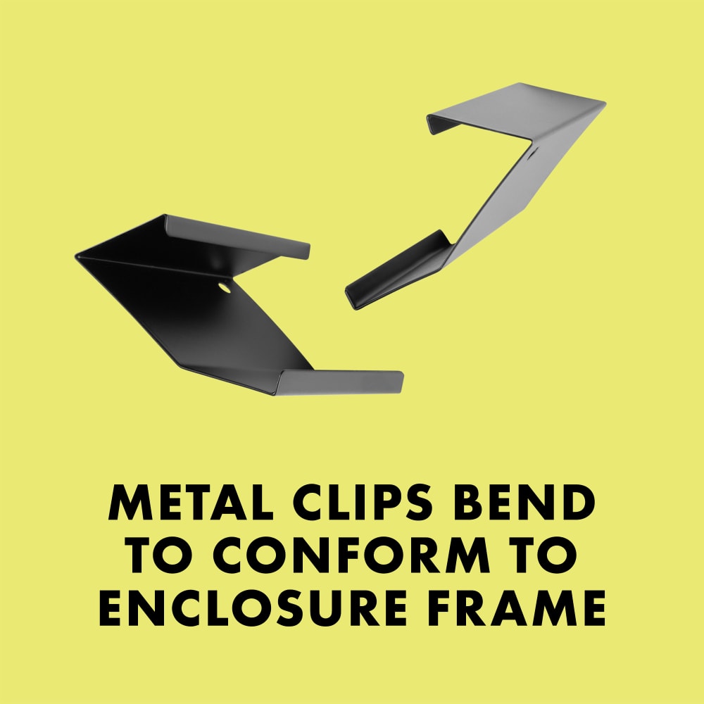 Metal clips bend to conform to enclosure frame